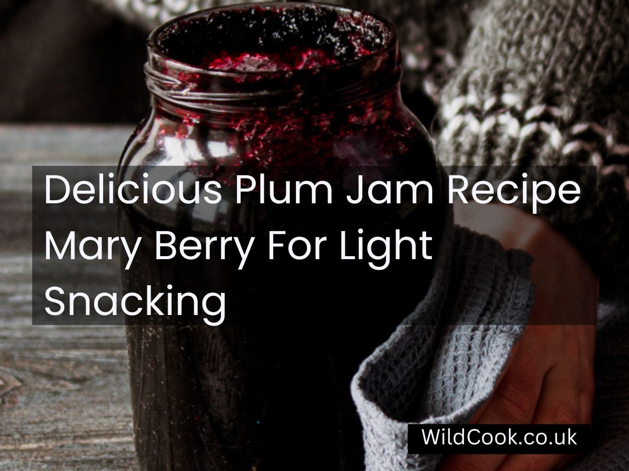 Plum Jam Recipe Mary Berry