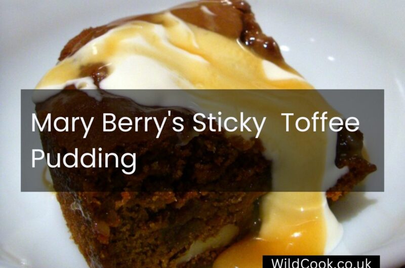 Wow Your Guests With This Sticky Toffee Pudding Recipe Mary Berry
