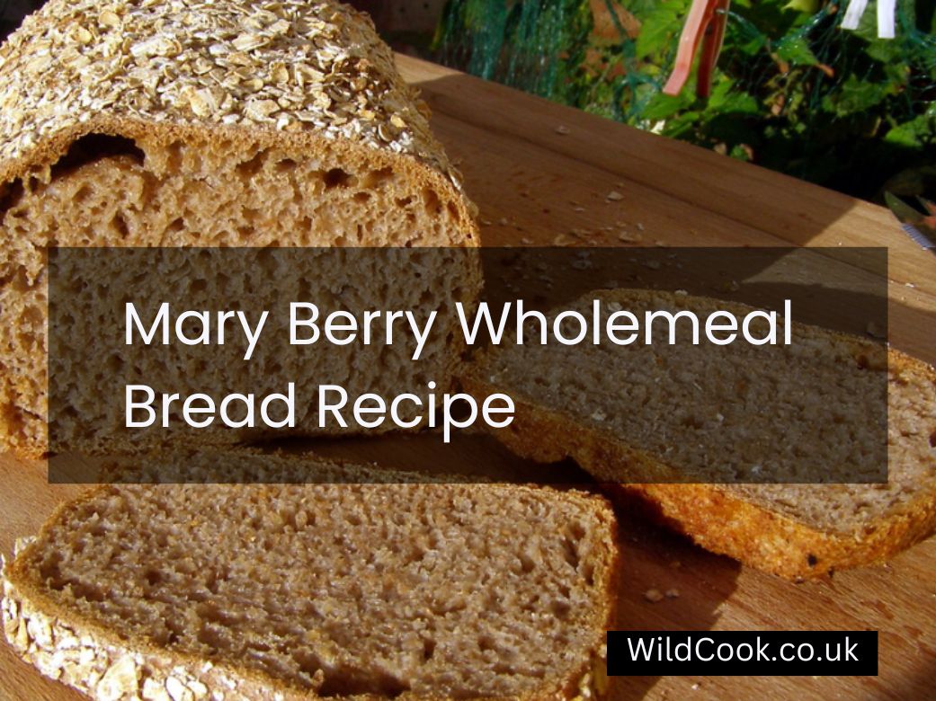 Mary Berry Wholemeal Bread Recipe