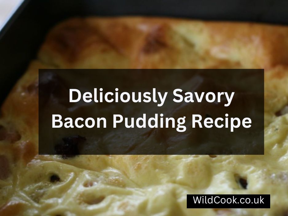 Bacon Pudding Recipe